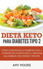Dieta Keto para la diabetes tipo 2
