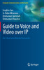 Guide to Voice and Video Over IP