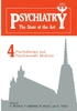 Psychiatry the State of the Art