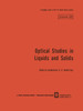 Optical Studies in Liquids and Solids