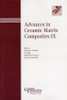 Advances in Ceramic Matrix Composites IX