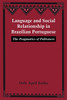 Language and Social Relationship in Brazilian Portuguese