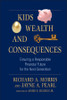 Kids, Wealth, and Consequences