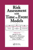Risk Assessment with Time to Event Models