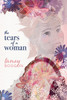 The Tears of a Woman