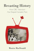 Recasting History