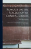 Remarks on the Reflection of Conical Shocks; a Memorandum Submitted to the Applied Mathematics Panel, NDRC