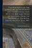 Further Notes on the Literature of the Hurufis and Their Connection With the Bektashi Order of Dervishes. From the "Journal of the Royal Asiatic Society," July, 1907