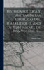 Historia Politica Y Militar De Las Repúblicas Del Plata Desde El Año De 1828 Hasta El De 1866, Volume 10...