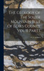 The Geology Of The South Mountain Belt Of Berks County Vol II Part I