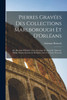 Pierres Gravées Des Collections Marlborough Et D'Orléans