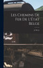 Les Chemins de fer de l'État Belge