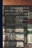 Genealogical Record of Thomas and Harriet Clapp Mcknight