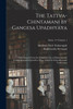 The Tattva-chintamani by Gangesa Upadhyaya; With Extracts From the Commentaries of Mathuranatha Tarkavagisa and of Jayadeva Misra. Edited by Kamakhyanath Tarkavagisa; Volume 1; Series  2