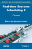 Real-time Systems Scheduling 2