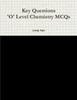 Key Questions 'O' Level Chemistry MCQs