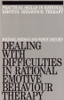 Dealing with Difficulities in Rational Emotive Behaviour Therapy