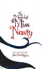 The Magickal Miss Nasty