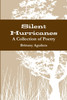 Silent Hurricanes