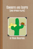 Cowboys and Idiots (and other plays)