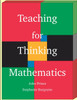Teaching for Thinking Mathematics