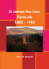 St James the Less, Penicuik 1882 - 1982
