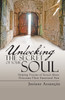 Unlocking the Secret of Your Soul
