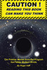 Caution ! Reading This Book Can Make You Think