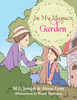 In My Mama's Garden