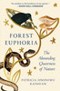 FOREST EUPHORIA