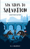 Six Steps to Salvation
