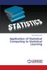 Application of Statistical Computing to Statistical Learning