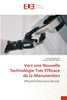 Vers une Nouvelle Technologie Très Efficace de la Manutention