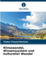Klimawandel, Wissenssystem und kultureller Wandel