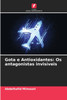 Gota e Antioxidantes