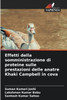 Effetti della somministrazione di proteine sulle prestazioni delle anatre Khaki Campbell in cova