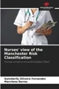 Nurses' view of the Manchester Risk Classification