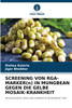 SCREENING VON RGA-MARKER(n) IN MUNGBEAN GEGEN DIE GELBE MOSAIK-KRANKHEIT