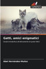 Gatti, amici enigmatici