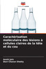 Caractérisation moléculaire des lésions à cellules claires de la tête et du cou