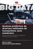 Analyse prédictive de diverses méthodes de transactions sans numéraire