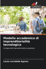 Modello accademico di imprenditorialità tecnologica