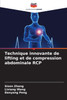 Technique innovante de lifting et de compression abdominale RCP