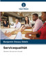 Servicequalität