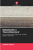 Debatendo a 'Starchitecture'