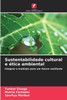 Sustentabilidade cultural e ética ambiental