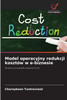 Model operacyjny redukcji kosztów w e-biznesie