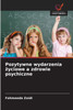 Pozytywne wydarzenia życiowe a zdrowie psychiczne