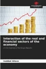 Interaction of the real and financial sectors of the economy