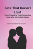 Love That Doesn't Hurt